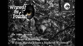 Thumbnail: The Beast of Brotonne Forest | William Marshal Hunts a Medieval Werewolf (Episode 271)