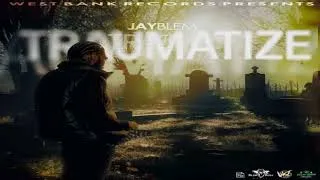 Thumbnail: Jayblem - Traumatize (Official Audio)