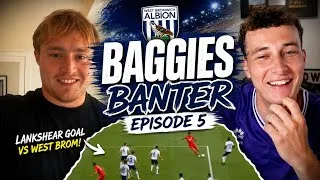 Thumbnail: BAGGIES BANTER EP5: 2 OFFSIDE GOALS?! 😳 Price on Fire! Charlton & Watford Next!