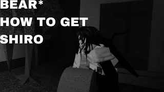 Thumbnail: How to get Shiro | BEAR*