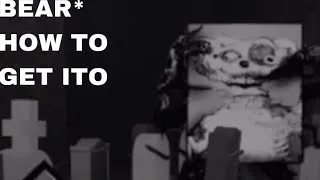 Thumbnail: How to get Ito | BEAR*
