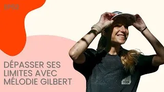 Thumbnail: EP052: Dépasser ses limites avec Mélodie Gilbert