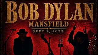 Thumbnail: Bob Dylan - Mansfield, MA 9/7/2025 | Outlaw Fest
