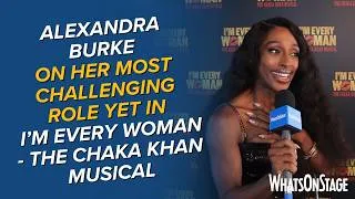 Thumbnail: Alexandra Burke on the highs and lows of playing Chaka Khan in the I'm Every Woman musical