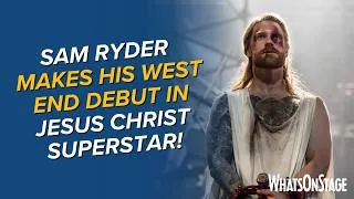 Thumbnail: Sam Ryder in Jesus Christ Superstar | Full West End opening night highlights