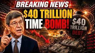 Thumbnail: Jeffrey Sachs Warns: America’s $40 Trillion Debt Crisis Could Threaten the U.S. Economy