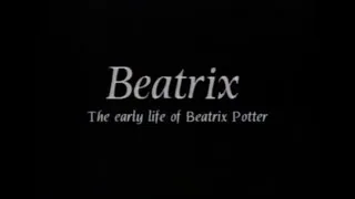 Thumbnail: Beatrix The Early Life of Beatrix Potter 1989