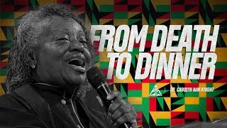 Thumbnail: From Death to Dinner! | Dr. Carolyn Ann Knight