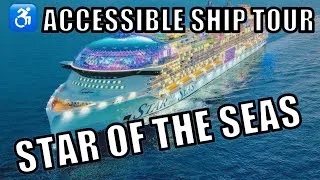 Thumbnail: Star Of The Seas ♿️ Accessible Ship Tour