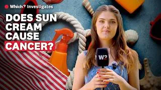 Thumbnail: Does sunscreen cause cancer? The TRUTH about SPF & cancer - Which?