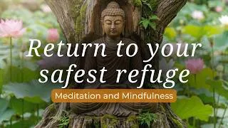 Thumbnail: Return to Your Safest Refuge | A Guided Meditation for Inner Peace & Deep Rest