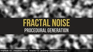Thumbnail: Fractal Noise | Procedural Generation | Game Development Tutorial