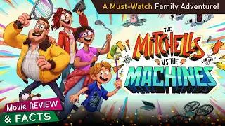 Thumbnail: The mitchells vs the machines (2021) | Movie Review & Facts