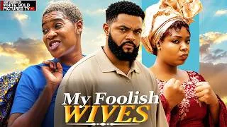 Thumbnail: MY FOOLISH WIVES - STEPHEN ODIMGBE - MERCY -  EKENE - 2026 NIGERIAN MOVIES  #trending #movie