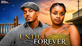 Thumbnail: UNTIL FOREVER  - TIMINI EGBUSON - BIMBO  -  LATEST 2026 NIGERIAN MOVIES  #trending #movie