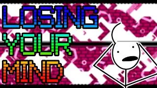 Thumbnail: Losing Your Mind 100%!