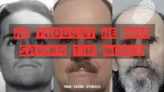 Thumbnail: The Life of Herbert Mullin: The Killer Who Thought He Was Saving the World