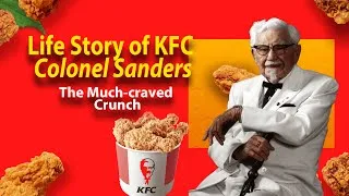 Thumbnail: Colonel Harland David Sanders inspirational story OF KFC
