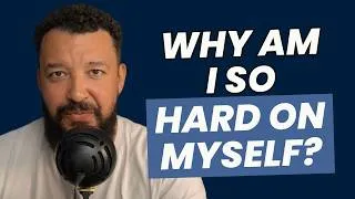 Thumbnail: 163. Why Do I Talk to Myself So Negatively? | Understanding Your Inner Critic