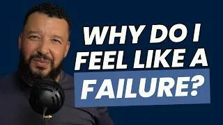 Thumbnail: 162. Why Do I Feel Like a Failure After Losing My Job? | Rebuilding Confidence