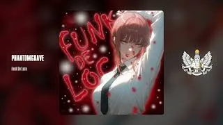 Thumbnail: PHANTOMGRAVE - Funk De Loco