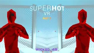 Thumbnail: SuperHot VR moments where I couldn't think of a good title