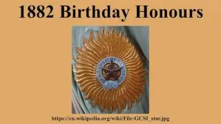 Thumbnail: 1882 Birthday Honours