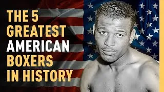 Thumbnail: The 5 Greatest American Boxers In History