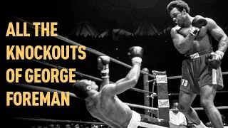 Thumbnail: All 68 Knockouts Of George Foreman