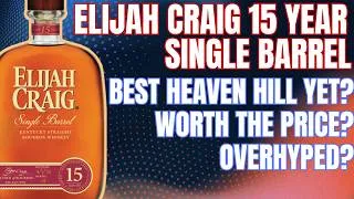 Thumbnail: The New Elijah Craig 15 Year Might Be the "Heaven Hill 15"