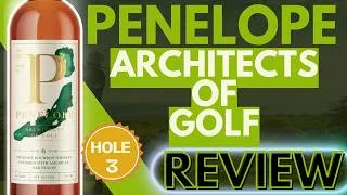 Thumbnail: Is Penelope Architects of Golf Hole 3 Worth $60?