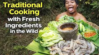 Thumbnail: Traditional Cooking with Fresh Ingredients in the Wild