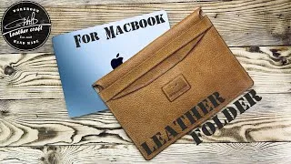 Thumbnail: Making a leather Folder for MacBook from vegetable tanned leather by #wildleathercraft