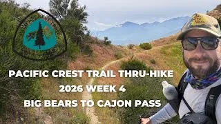 Thumbnail: Pacific Crest Trail Week 4: Big Bear Lake, Hot Soaking, and Mcdonalds.