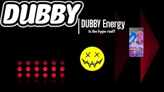 Thumbnail: Does DUBBY Energy Bring the Hype???