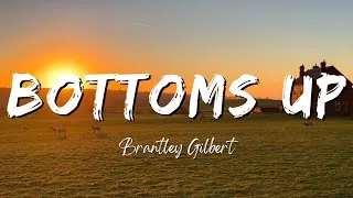 Thumbnail: Brantley Gilbert - Bottoms Up (Lyrics)