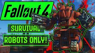 Thumbnail: Can I Beat Fallout 4 Survival Difficulty With Only Robots?! | Fallout 4 Survival Challenge!