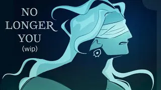 Thumbnail: No Longer You (WIP) / EPIC: The Musical animatic