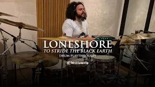 Thumbnail: Loneshore "To Stride the Black Earth" - Drum Playthrough