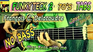 Thumbnail: FunkyTeck 2 70's (NO Bass) - François C. Delacoudre + Play along TABS