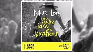 Thumbnail: Marc Levy - Une autre idée du bonheur | Livres Audio Gratuit Complet