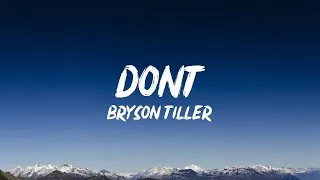 Thumbnail: Bryson Tiller - Don't [Lyrics]
