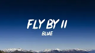 Thumbnail: Blue -  Fly By II [Lyrics]