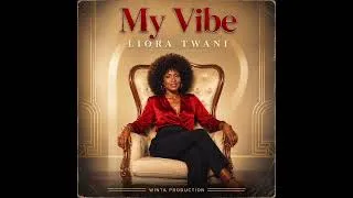 Thumbnail: Liora Twani - My Vibe