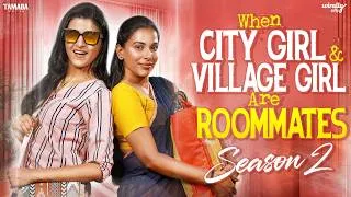 Thumbnail: When City Girl & Village Girl are Roommates 🏙️🌾 | S2 Epi - 01 | ft.Shriswetha & Sudha | Tamada Media