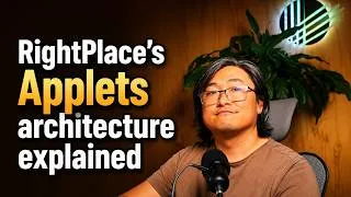 Thumbnail: RightPlace's Applets Architecture Explained (a boring tech video)