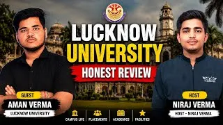 Thumbnail: Lucknow University Honest Review 2026| Reality Check!Campus, Placements, Hostel, Fees & Student Life
