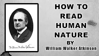 Thumbnail: How to Read Human Nature: A Timeless Guide to Understanding People (Full Audiobook)