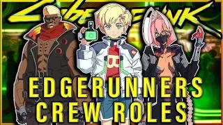 Thumbnail: Every Role Within An Edgerunners Crew | FULL Cyberpunk Lore