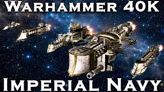 Thumbnail: How the Imperial Navy Holds 40K Together - The Fleet Defending the Imperium